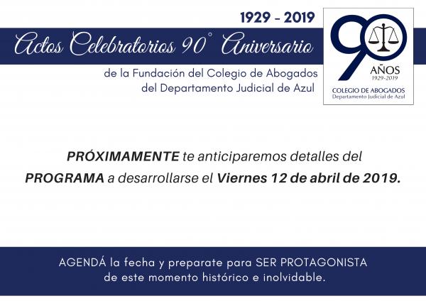 ACTOS CELEBRATORIOS 90° ANIVERSARIO DEL COLEGIO DEPARTAMENTAL