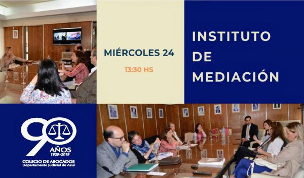 REUNIÓN DEL INSTITUTO DE MEDIACIÓN