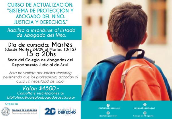 Comienza el curso de Actualización: “Sistema de protección y Abogado del Niño. Justicia y Derechos.”