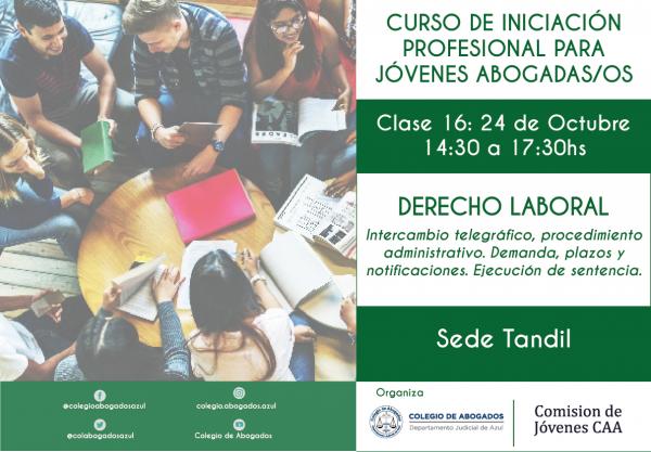 Sede Tandil: Clase N°16 del Curso de Iniciación Profesional para Jóvenes Abogados