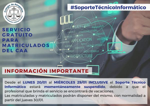 Soporte técnico informático suspendido hasta el 29/01 inclusive