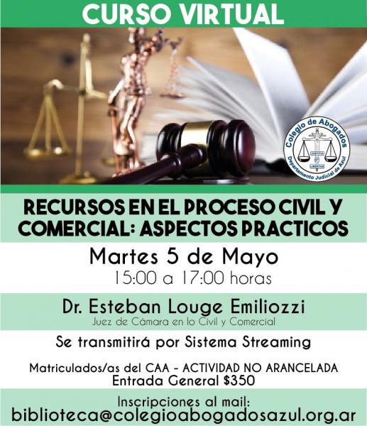 Charla: "Recursos en el Proceso Civil y Comercial: Aspectos prácticos"