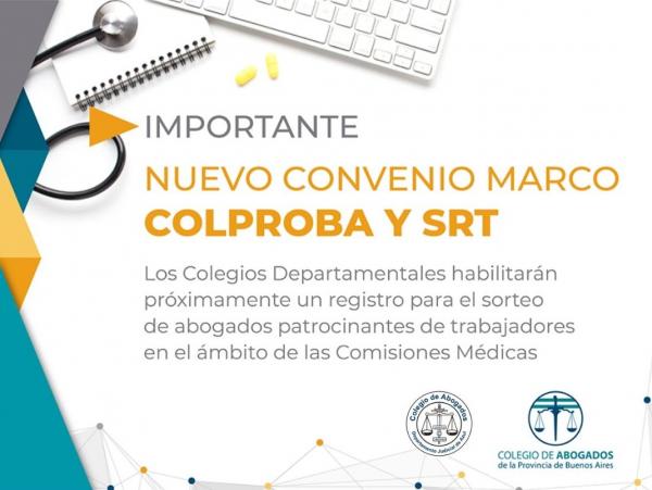 Convenio Marco entre el COLPROBA y la SRT