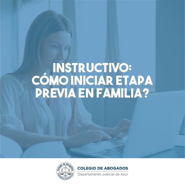 Instructivo: Cómo iniciar etapa previa en Familia?