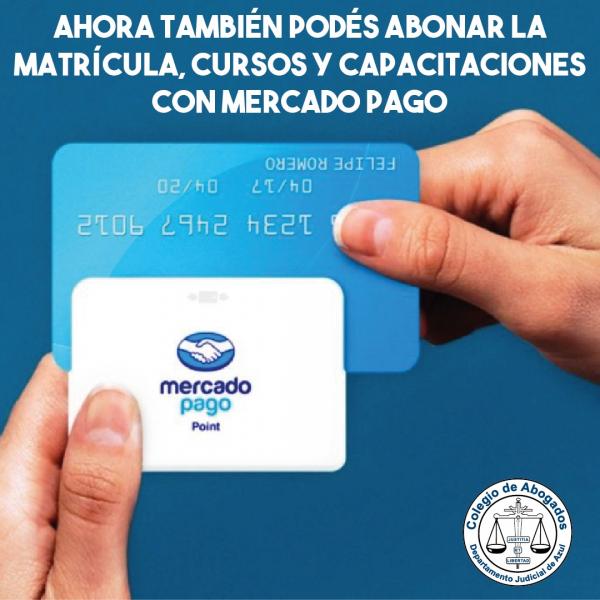 Podés abonar la matrícula, cursos y capacitaciones con MERCADO PAGO
