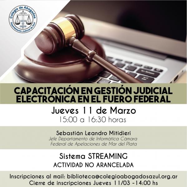 Capacitación en Gestión Judicial electrónica en el Fuero Federal
