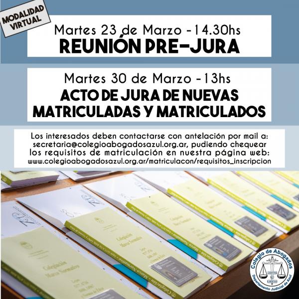 Reunión Pre-Jura y Acto de Jura de nuevas matriculadas y matriculados