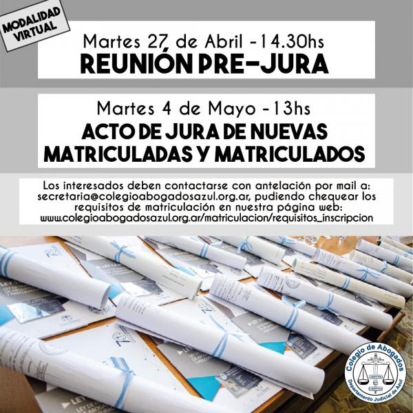 Reunión Pre-Jura y Acto de Jura de nuevas matriculadas y matriculados