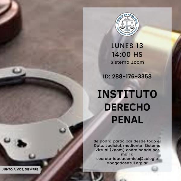 Reunión del Instituto de Derecho Penal y Procesal Penal