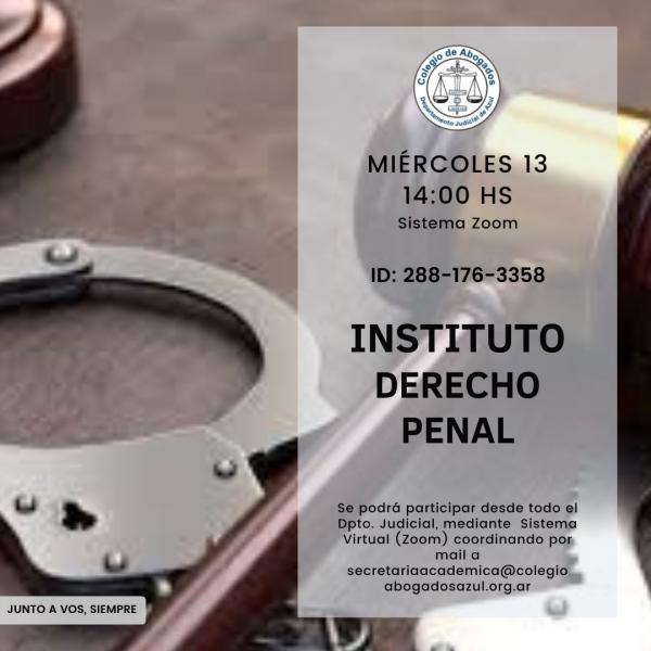 Reunión del Instituto de Derecho Penal y Procesal Penal