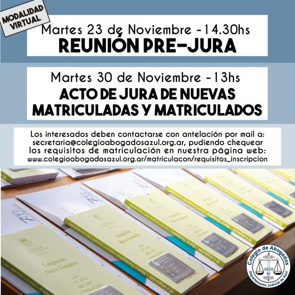 Reunión Pre-Jura y Acto de Jura de nuevas matriculadas y matriculados