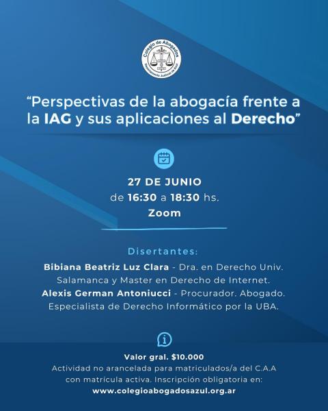 Se realizará la charla sobre inteligencia artificial generativa y sus aplicaciones al Derecho