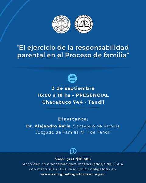 Se realizará una charla sobre el ejercicio de la responsabilidad parental en el Proceso de Familia