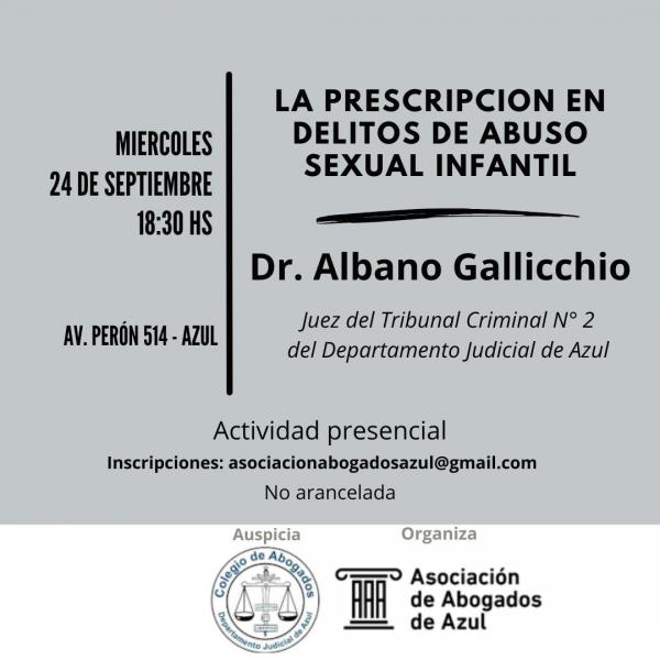 La Asociación de Abogados de Azul invita a participar de la charla sobre prescripción en delitos de abuso sexual infantil