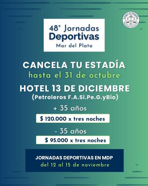 Jornadas Deportivas 2025: Alojate con la delegación del Colegio en el Hotel 13 de diciembre