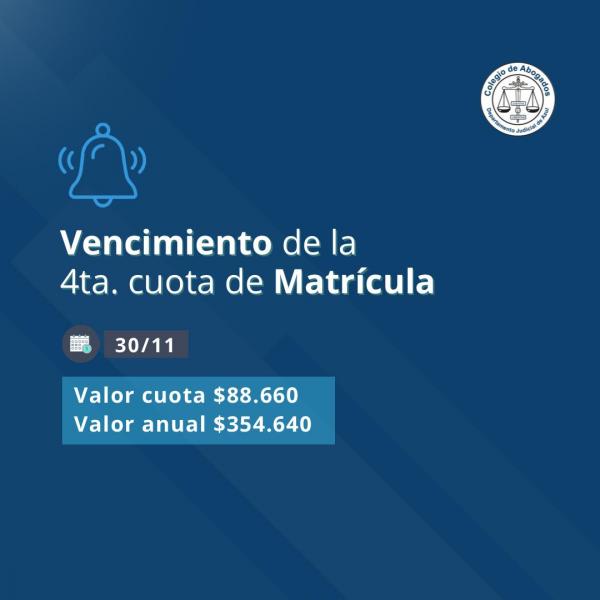 Vencimiento de la 4º Cuota de Matrícula 2025