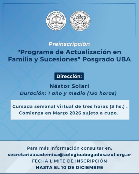 Abrió la preinscripción al posgrado en familia y sucesiones de la UBA