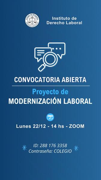 Convocatoria abierta para analizar el Proyecto de Ley de Modernización Laboral