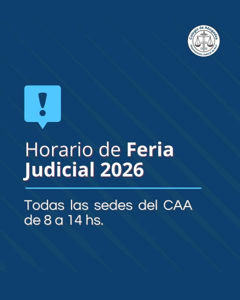 Horario de atención del Colegio durante la Feria Judicial