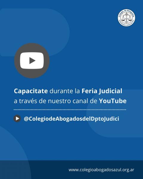 Capacitaciones durante la Feria Judicial a través de nuestro canal de YouTube