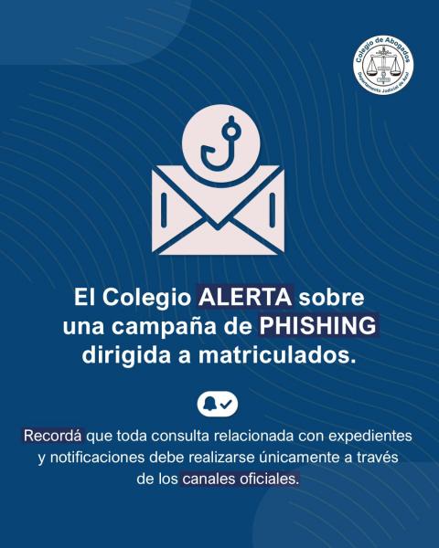El Colegio alerta sobre una campaña de phishing dirigida a matriculados