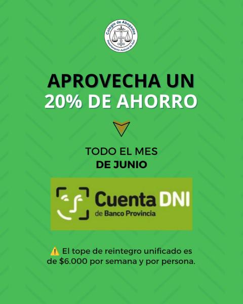 Pagá en el Colegio con Cuenta DNI y obtené beneficios durante todo el mes de junio