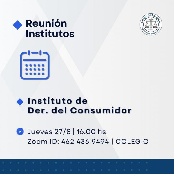 Reunión del Instituto de Derecho del Consumidor