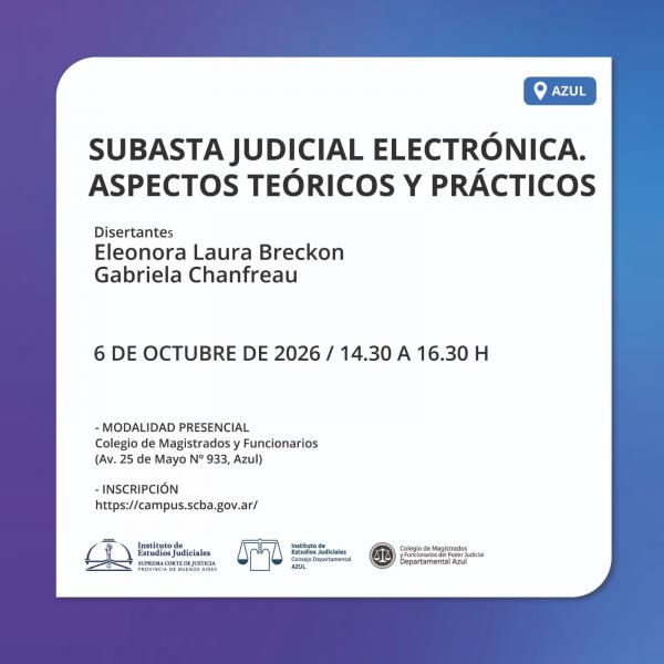 El Instituto de Estudios Judiciales organiza una jornada sobre Subasta Judicial Electrónica