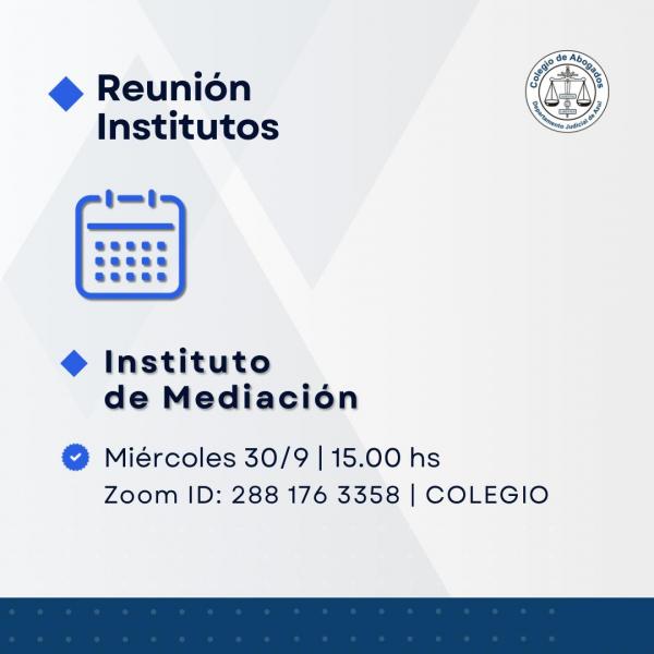Reunión del Instituto de Mediación