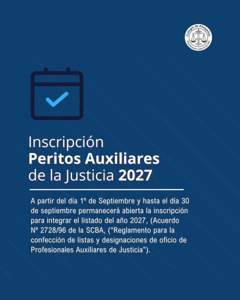 Inscripción abierta: Peritos Auxiliares de la Justicia 2027