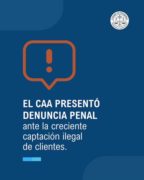 El Colegio denunció penalmente la captación ilegal de clientes y la filtración de datos confidenciales