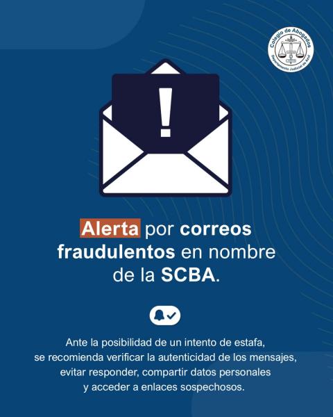Alerta por correos fraudulentos en nombre de la SCBA