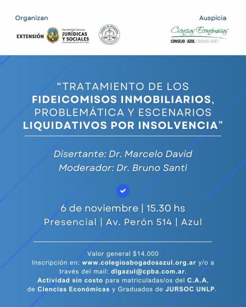 "Tratamiento de los Fideicomisos inmobiliarios. Problematica y escenarios liquidativos por insolvencia"