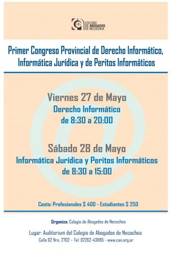 1er Congreso Provincial de Derecho Informático, Informática Jurídica y de Peritos Informáticos