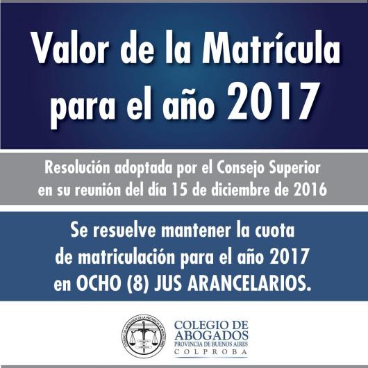 VALOR DE LA MATRÍCULA PARA EL 2017